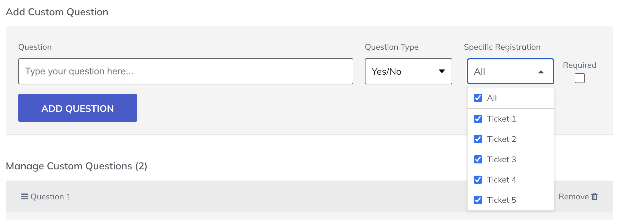 screenshot of assigning tickets to a custom question